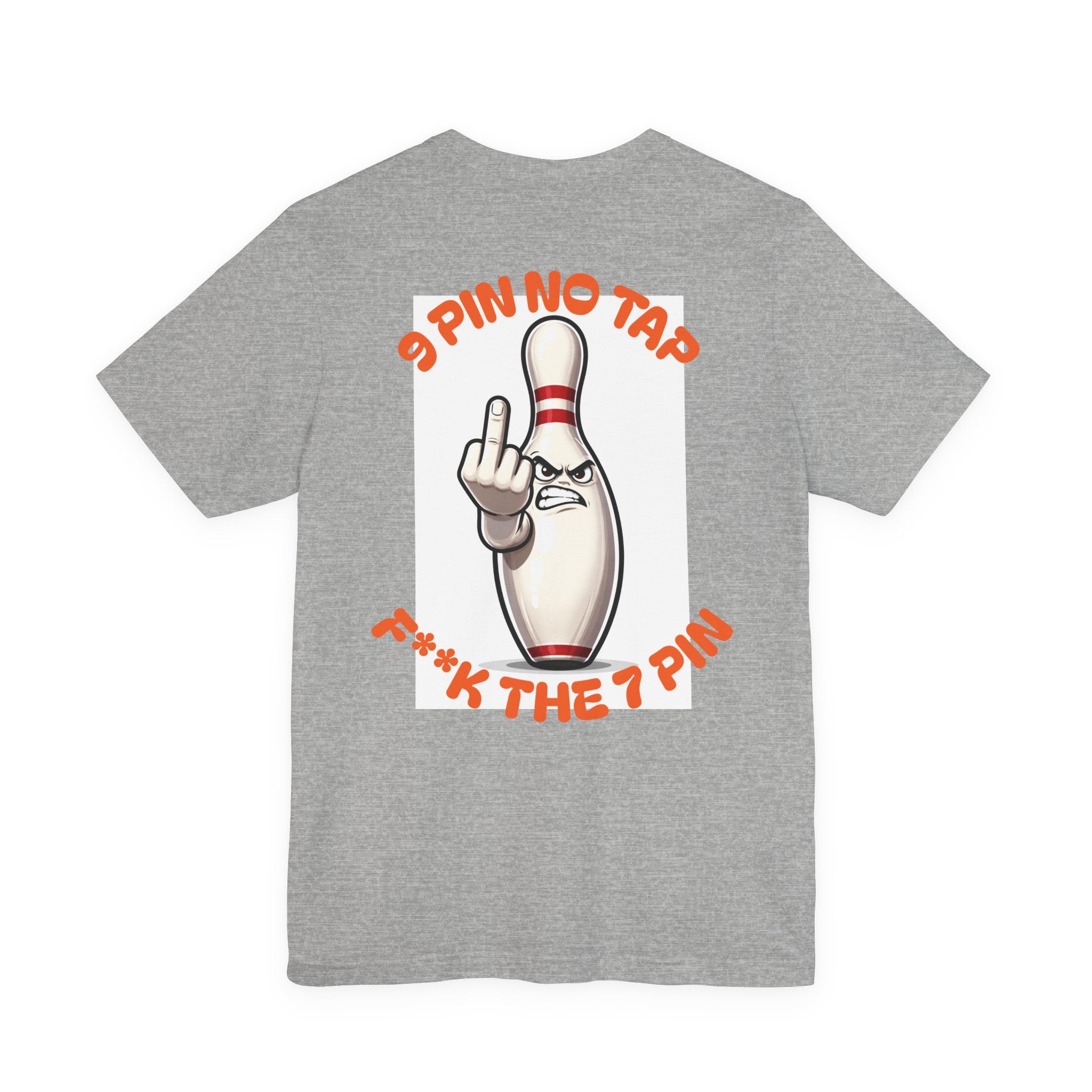 9 Pin F**K 7 Pin Unisex